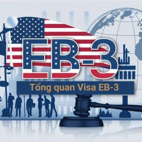 Tổng quan Visa EB-3 Lao động phổ thông