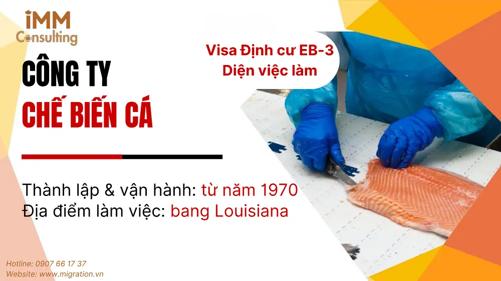 Visa định cư Eb-3 Công ty chế biến cá